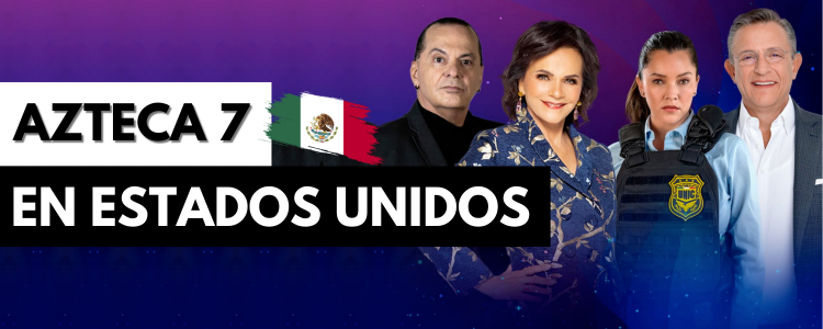 Descubre cómo ver TV Azteca desde USA con VPN